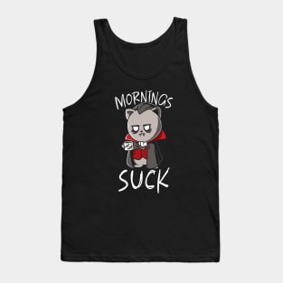 Mornings Suck Funny Vampire Halloween Morning Person Tank Top